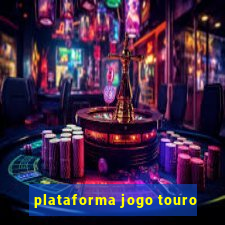 plataforma jogo touro